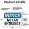 Signmission Not An Entrance OSHA Notice Sign, Vinyl Decal, 24in W x 18in L, 2PK OS-2PACK-NS-D-1824-L-15150 - alternate 5